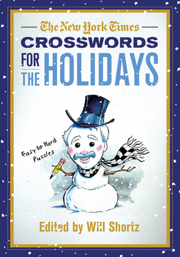 The New York Times Crosswords for the Holidays: Easy to Hard Puzzles book cover by The New York Times