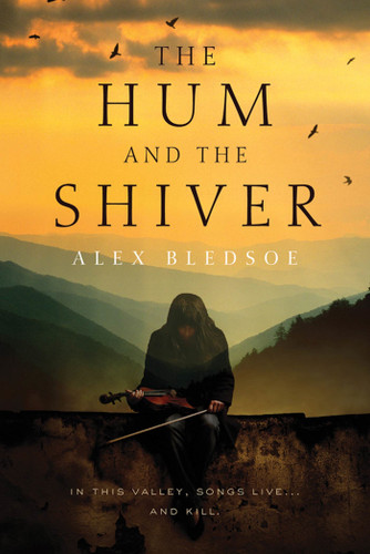 The Hum and the Shiver: A Novel of the Tufa (Tufa Novels #1) book cover by Alex Bledsoe