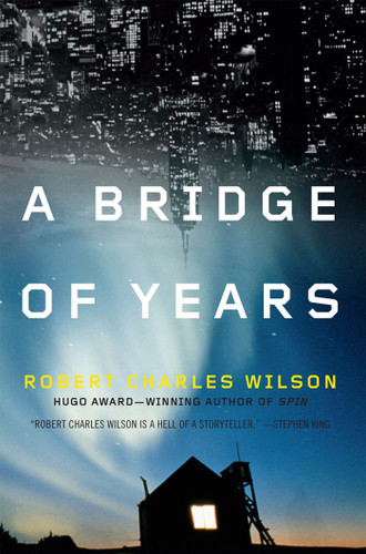 A Bridge of Years book cover by Robert Charles Wilson