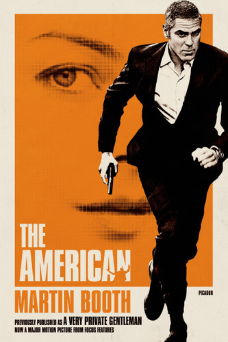 The American: (A Very Private Gentleman) book cover by Martin Booth
