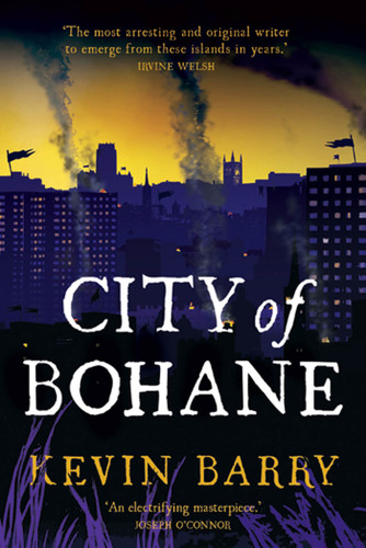 City of Bohane: A Novel book cover by Kevin Barry