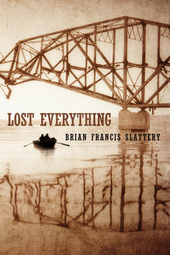 Lost Everything book cover by Brian Francis Slattery