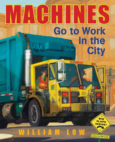 Machines Go to Work in the City book cover by William Low