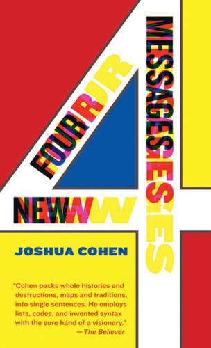 Four New Messages book cover by Joshua Cohen
