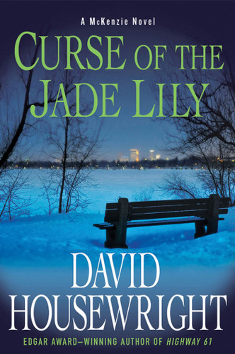 Curse of the Jade Lily: A McKenzie Novel (Twin Cities P.I. Mac McKenzie Novels #9) book cover by David Housewright