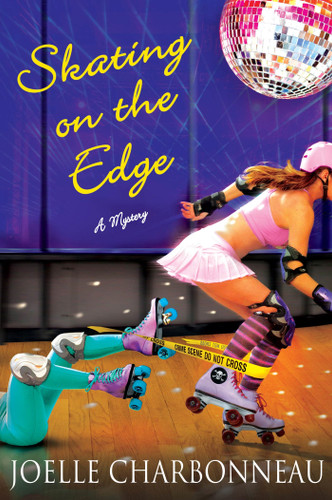 Skating on the Edge: A Mystery (Rebecca Robbins Mysteries #3) book cover by Joelle Charbonneau