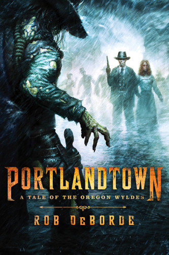 Portlandtown: A Tale of the Oregon Wyldes book cover by Rob DeBorde
