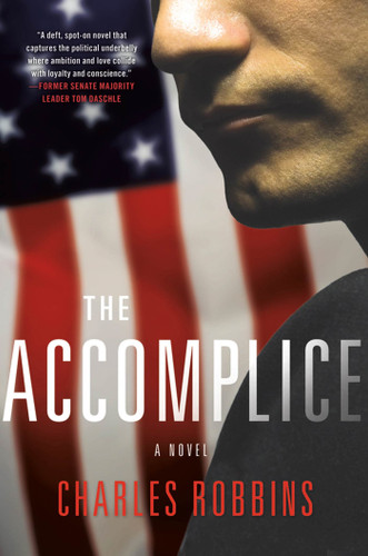 The Accomplice: A Novel book cover by Charles Robbins