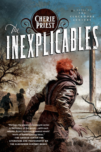 The Inexplicables: A Novel of the Clockwork Century book cover by Cherie Priest