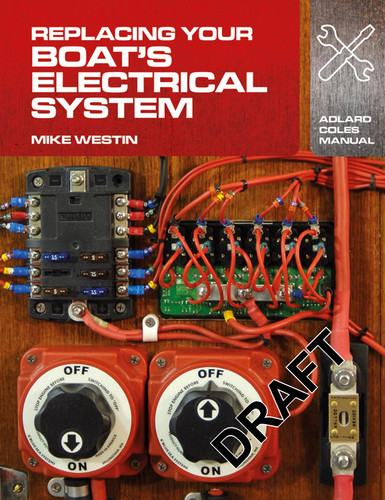 Replacing Your Boat's Electrical System (Adlard Coles Manuals) book cover by Mike Westin