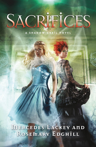 Shadow Grail #3: Sacrifices (Shadow Grail #3) book cover by Mercedes Lackey, Rosemary Edghill