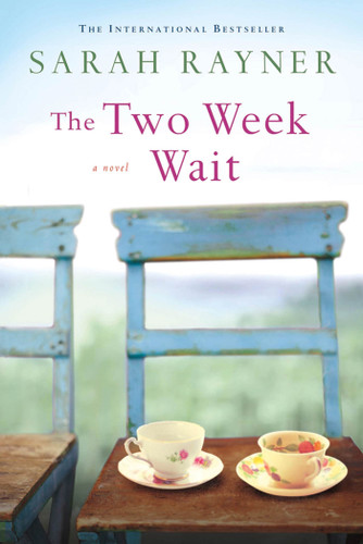 The Two Week Wait: A Novel book cover by Sarah Rayner
