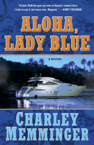 Aloha, Lady Blue: A Mystery book cover by Charley Memminger