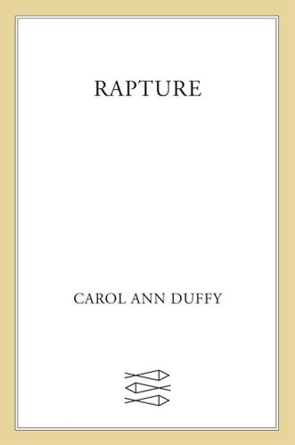 Rapture: Poems book cover by Carol Ann Duffy