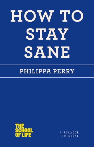 How to Stay Sane book cover by Philippa Perry