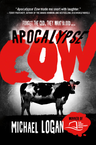 Apocalypse Cow (Apocalypse Cow #1) book cover by Michael Logan