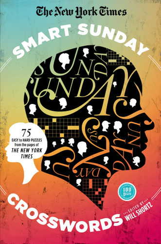 The New York Times Smart Sunday Crosswords: 75 Puzzles from the Pages of The New York Times book cover by The New York Times