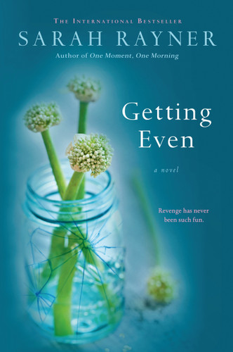 Getting Even: A Novel book cover by Sarah Rayner