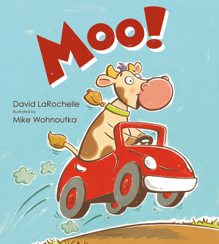 Moo! book cover by David LaRochelle