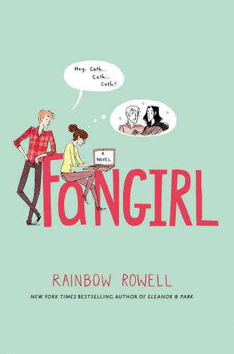 Fangirl: A Novel book cover by Rainbow Rowell