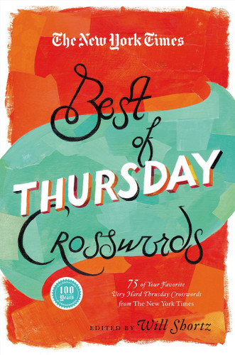 The New York Times Best of Thursday Crosswords: 75 of Your Favorite Tricky Thursday Puzzles from The New York Times book cover by The New York Times