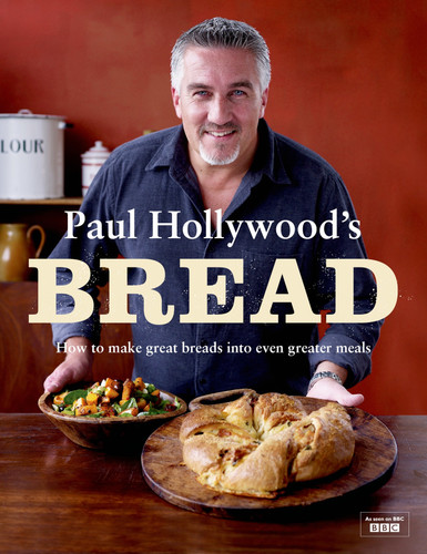 Paul Hollywood's Bread book cover by Paul Hollywood