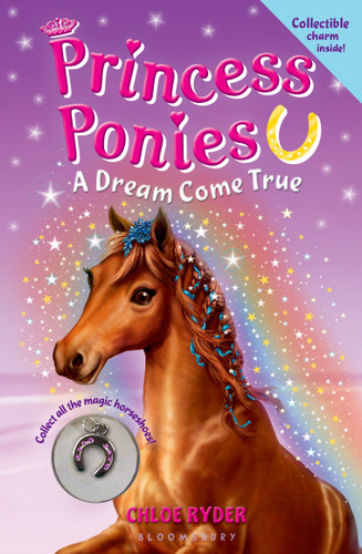 Princess Ponies 2: A Dream Come True (Princess Ponies) book cover by Chloe Ryder