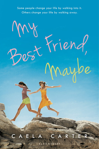 My Best Friend, Maybe book cover by Caela Carter