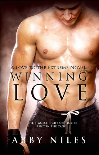 Winning Love (Love to the Extreme #3) book cover by Abby Niles
