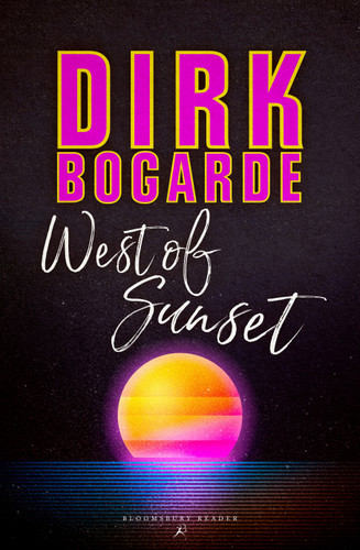 West of Sunset book cover by Dirk Bogarde