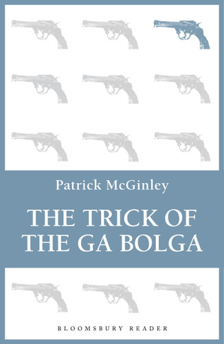 The Trick of the Ga Bolga book cover by Patrick McGinley