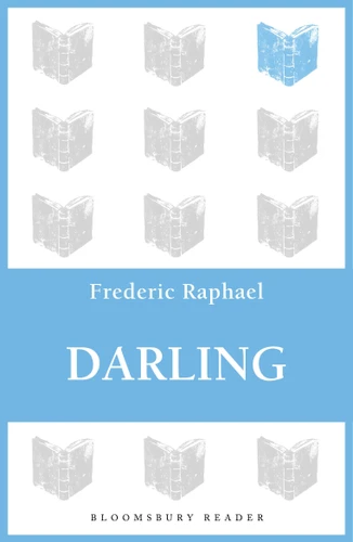 Darling book cover by Frederic Raphael