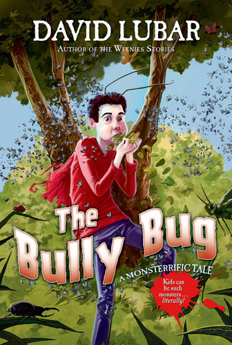The Bully Bug: A Monsterrific Tale (Monsterrific Tales) book cover by David Lubar