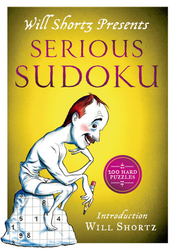 Will Shortz Presents Serious Sudoku: 200 Hard Puzzles book cover by Will Shortz