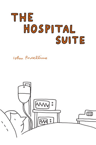 The Hospital Suite book cover by John Porcellino