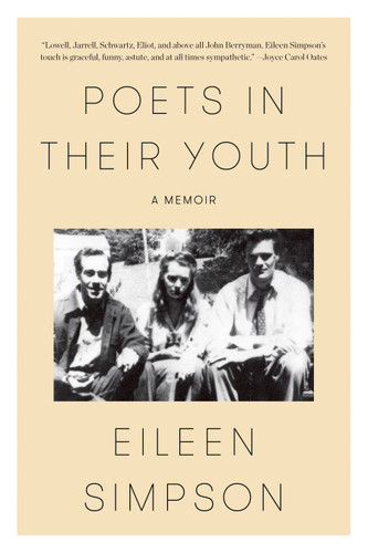 Poets in Their Youth: A Memoir book cover by Eileen Simpson