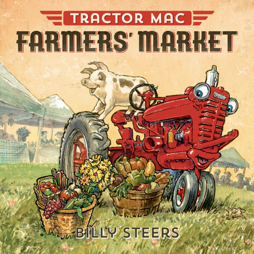 Tractor Mac Farmers' Market (Tractor Mac) book cover by Billy Steers