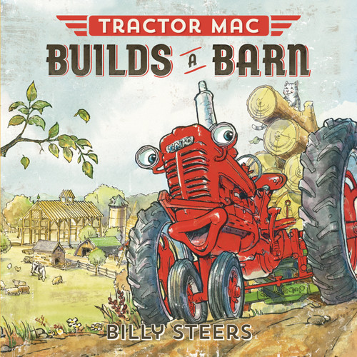Tractor Mac Builds a Barn (Tractor Mac) book cover by Billy Steers