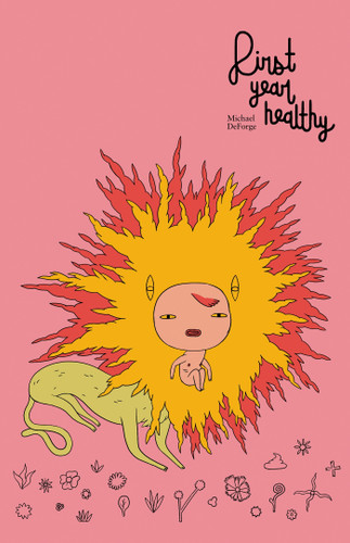 First Year Healthy book cover by Michael DeForge
