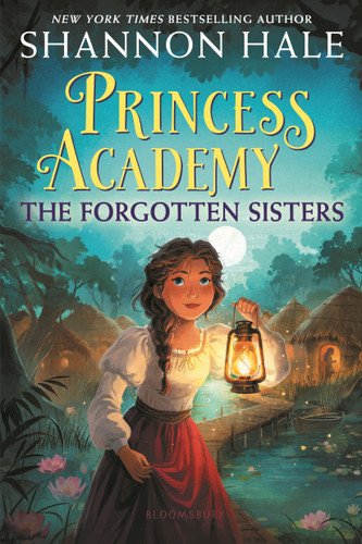 Princess Academy: The Forgotten Sisters (Princess Academy) book cover by Shannon Hale