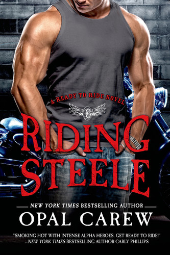 Riding Steele (Ready to Ride) book cover by Opal Carew