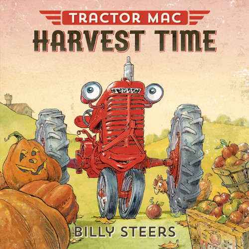 Tractor Mac Harvest Time (Tractor Mac) book cover by Billy Steers