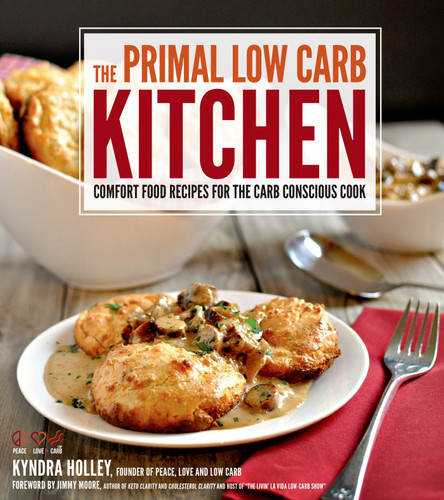 The Primal Low-Carb Kitchen: Comfort Food Recipes for the Carb Conscious Cook book cover by Kyndra Holley