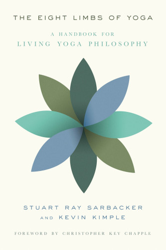 The Eight Limbs of Yoga: A Handbook for Living Yoga Philosophy book cover by Stuart Ray Sarbacker, Kevin Kimple