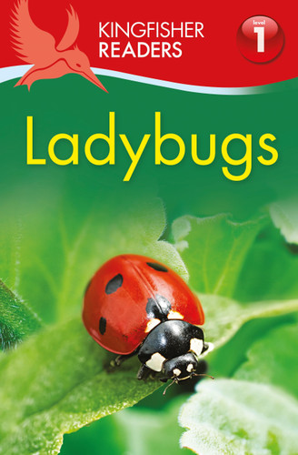 Kingfisher Readers L1: Ladybugs (Kingfisher Readers) book cover by Thea Feldman