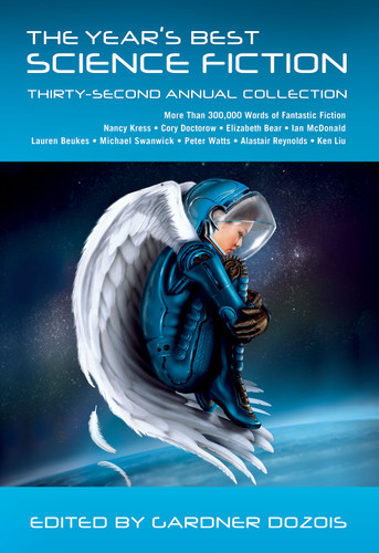The Year's Best Science Fiction: Thirty-Second Annual Collection (Year's Best Science Fiction #32) book cover by 