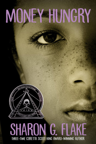 Money Hungry (Coretta Scott King Author Honor Title) book cover by Sharon Flake