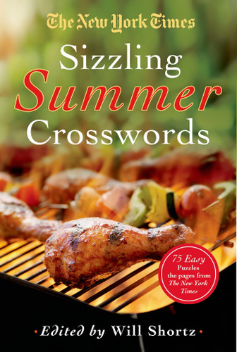 The New York Times Sizzling Summer Crosswords: 75 Easy to Hard Puzzles book cover by The New York Times