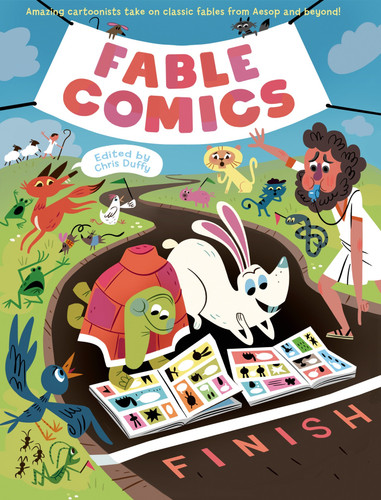 Fable Comics: Amazing Cartoonists Take On Classic Fables from Aesop and Beyond book cover by Various Authors