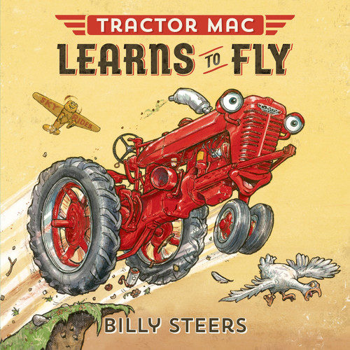 Tractor Mac Learns to Fly (Tractor Mac) book cover by Billy Steers